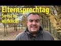 Elternsprechtag - So ist es wirklich! | Lehrerschmidt