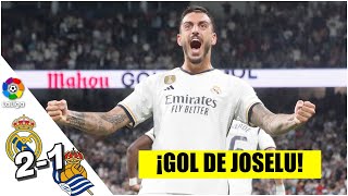 GOL DEL REAL MADRID. Joselu pone de cabeza el 2-1 de los Merengues vs Real Sociedad | La Liga