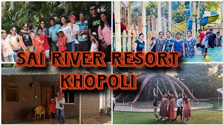 Sai river resort Khopoli || Karjat || Best resort for family || vlog by Nisha Ranjan