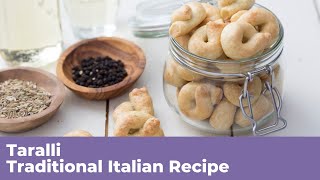 TARALLI - Traditional Italian Recipe