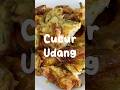 Cucur Udang Rangup & Sedap!