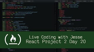 React Project 2 Day 20 - Live Coding with Jesse