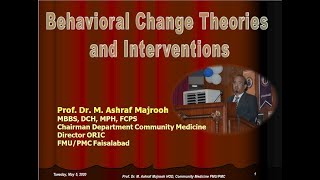 Behavioral Change Theories and Interventions | Dr. M. Ashraf Majrooh (FMU/PMC)