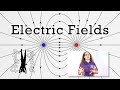 Electric Fields