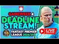 FPL DEADLINE STREAM GAMEWEEK 4 | HAALAND TO START? | Fantasy Premier League Tips 2024/25