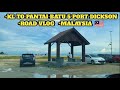 (PART-1)KL TO PANTAI BATU 5 PORT DICKSON(ROAD VLOG)#roadvlog #kualalumpur Malaysia