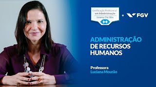 Administração de Recursos Humanos | Luciana Mourão