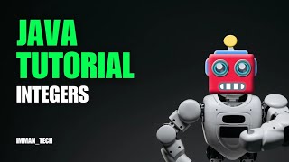 Java Tutorial | Integers