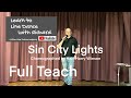 IMPROVER LINE DANCE LESSON 50 - Sin City Lights - Part 1 - Full Teach