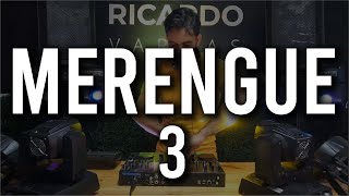 Merengue Mix 3 | Lo mejor del merengue por Ricardo Vargas 2022