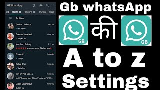 Gb whatsApp ki A to z settings || Gb whatsApp ki all settings 2021