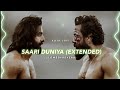 Saari Duniya Jala Denge [Full] (Slowed+Reverb) - B Praak | Kota Lofi