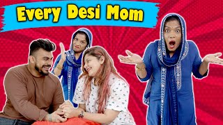 Every Desi Mom Ever | Fun Video | 4 Heads