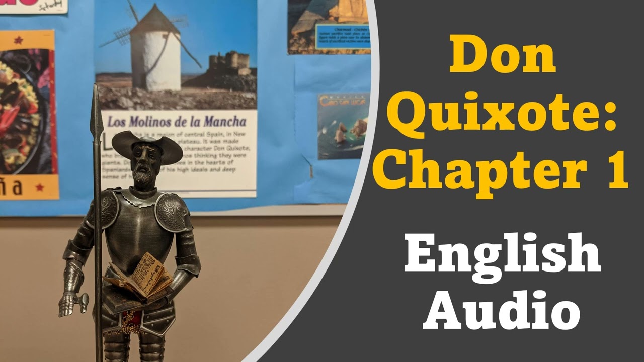 Don Quixote Chapter 1 English Audio - YouTube