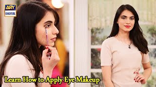 Learn How to Apply Eye Makeup - Mahnoor Mizka