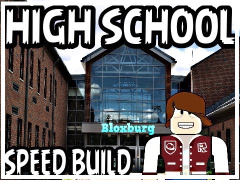 NEW| WELCOME TO BLOXBURG | HIGH SCHOOL SPEED BUILD! - YouTube