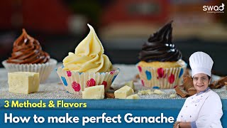 How to make perfect Ganache at home | Dark Chocolate Ganache for Cake | White Ganache | Milk Ganache