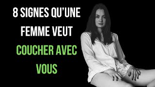 8 SIGNES qu’une femme veut coucher avec vous