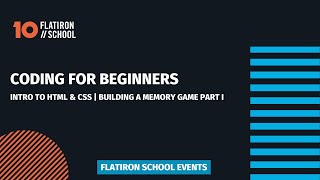 Intro to HTML & CSS: Building a Memory Game - Part 1