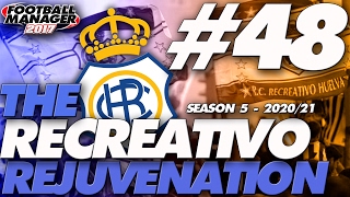 The Recreativo Rejuvenation #48 | Molested by Madrid | Football Manager 2017 Let's Play
