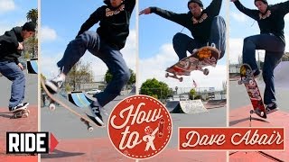 How-To Skateboarding: Frontside 360 with Dave Abair