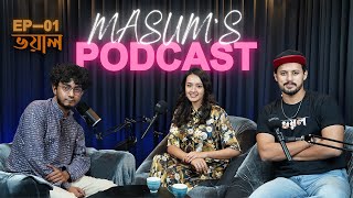 ভয়াল - Bangla Movie | Masum's Podcast S01E01 | Irfan Sajjad | Aisha Khan