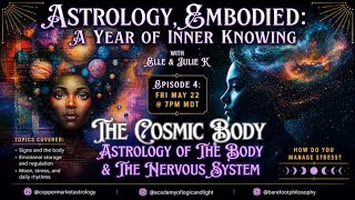 Astrology Embodied: A Year of Inner Knowing | Nervous System, Emotions & the Body