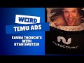 Temu Ads | Sauna Thoughts with Ryan Smetzer