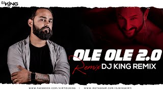 OLE OLE 2.0 Remix | Dj King | Saif Ali Khan | Tanishk Bagchi | Jawaani Jaaneman