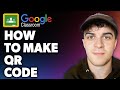 How to Make Google Classroom Qr Code (Full 2024 Guide)