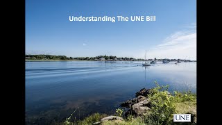 UNE Student Financial Services Webinar: Understanding Your UNE Bill
