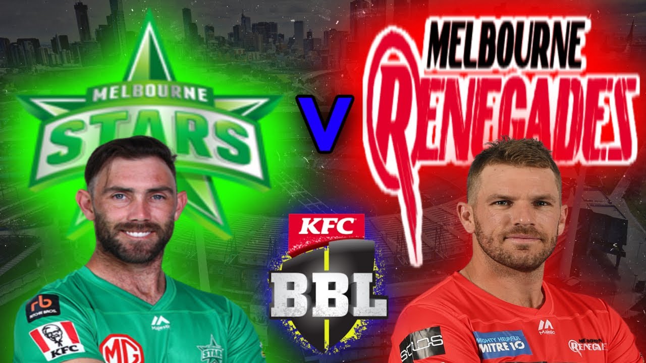 Melbourne Stars Vs Melbourne Renegades | Big Bash League 2021 | Live ...