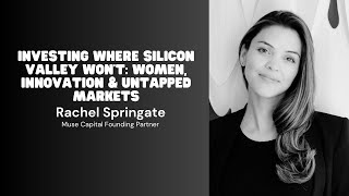 Muse Capital Founding Partner Rachel Springate