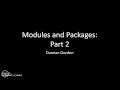 Python: Modules and Packages (Part 2)