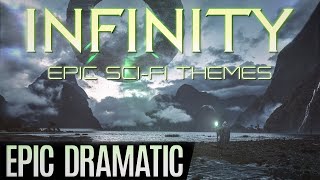 INFINITY | World's MOST DRAMATIC Music - 1 HOUR of Epic Massive Slowburn Sci-Fi Themes
