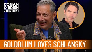 Jeff Goldblum Loves Jordan Schlansky | Conan O’Brien Needs a Friend