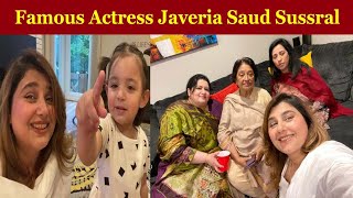 Meet Susral Of Actress Javeria Saud