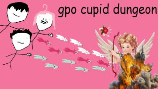 [GPO] What We Got From Cupid Dungeons | Grand Piece Online