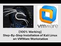 How to Install Kali Linux on VMWare Workstation 17 pro | 100% Working