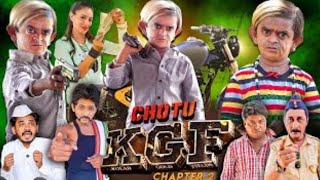Chhotu ki kgf 2 | छोटू के जी एफ | Khandesh Hindi Comedy| Chhotu Comedy Video | Chhotu Dada