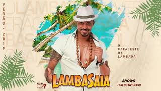 Lambasaia - Viajo nela (SUCESSO 2019)