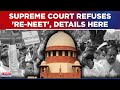 Supreme Court Rejects NEET-UG Re-Test Demand; Education Min Hails Order, Rips Rahul Gandhi For...