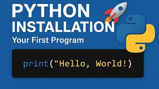 How to Install Python on PC + Write Your First Program (Hello World)