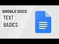 Google Docs: Text Basics