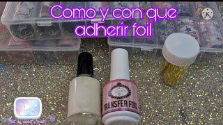 Como adherir foil con transfer foil y pegamento para foil /ventajas y desventajas