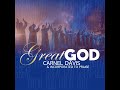 great god carnel davis u0026 incorporated to praise