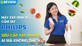 Máy xay sinh tố cầm tay Philips: Siêu cấp xay nhanh ai cũng thích (HR2531) • Điện Máy XANH