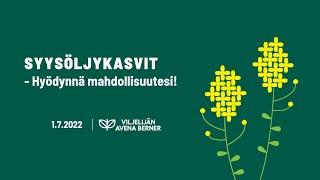 Syysöljykasvit - hyödynnä mahdollisuutesi! -koulutustilaisuus🌱