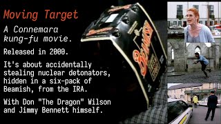 Moving Target – an Irish kung-fu movie about Beamish, the IRA and nuclear weapons. (2000)