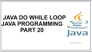 Java do .. while loop | Java Programming | Java tutorial Part 20
